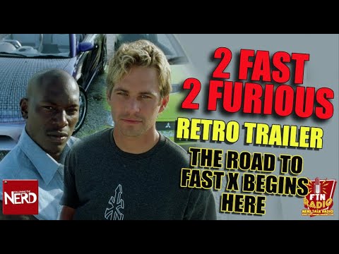 Retro Trailer: 2 Fast 2 Furious