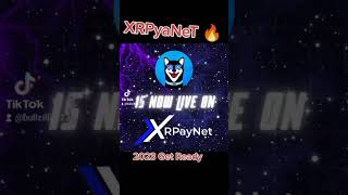 2023 XRPayNeT is a Big Deal 💯