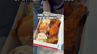 ICONIC FRIED CHICKEN SPOT IN LOS ANGELES