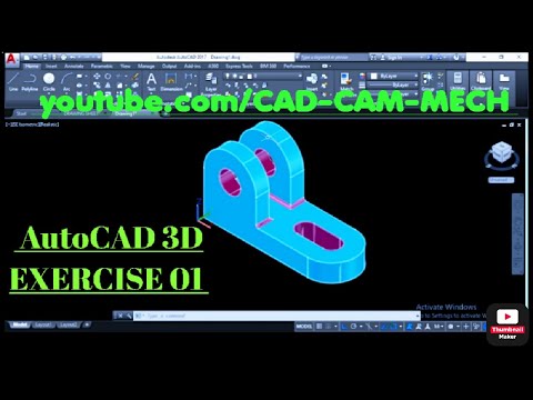 AutoCAD 3D Tutorial - Model 01, Mechanical Component Exercise