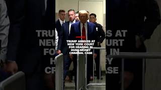 Trump arrives at New York court for hearing in hush money criminal case