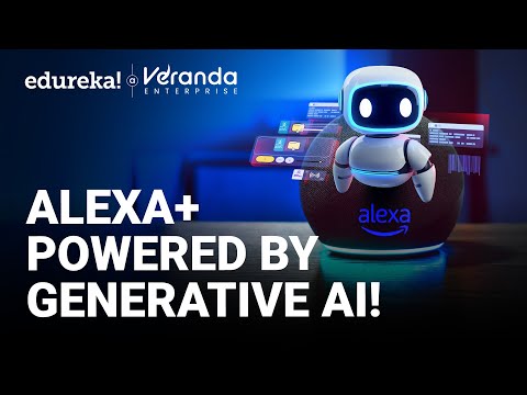 Alexa+ Powered by Generative AI | Next-Gen Alexa+ with Agentic AI | AI-powered Assistant | Edureka
