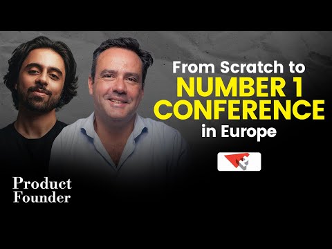 How I Built The Leading Product Conference in Europe | Andre Marquet