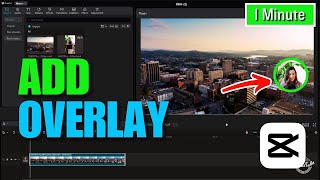 How To Add Overlay In CapCut?