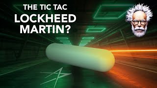 Tic Tac Lockheed Martin - Prof Simon