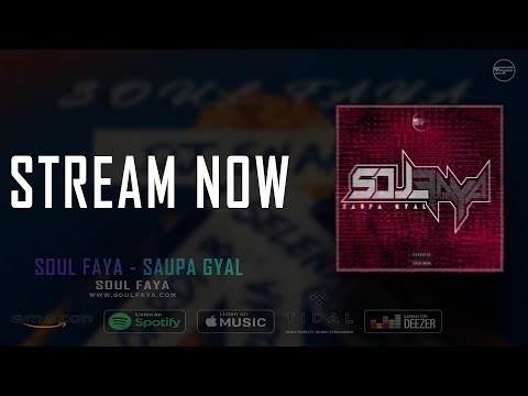 Soul Faya - Saupa Gyal