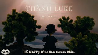 Thành Luke - Panorama (Lyric Video)