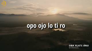 Bisimanuel Latest Song Oba Alate Anu