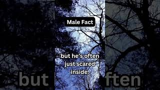 Male Fact #brainscience #mentalhealth #mindmatters #psychology101 #crushgoals #datingtips