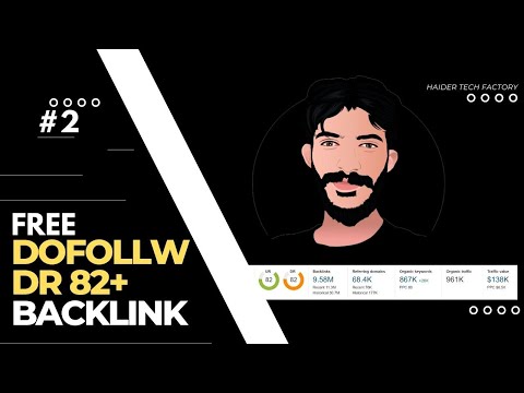 How to get DR 82 Dofollow Backlink for Free - Dofollow backlinks instant approval