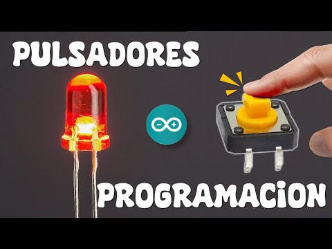 3 Formas de Programar un Pulsador en Arduino Botón Pullup Antirebote