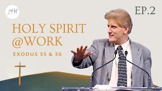 Bezalel: Filled with the Holy Spirit for the Workaday World | Real World Faith Ep.2 | Charles Price