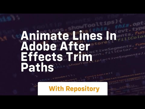 Animate lines in adobe after effects trim paths