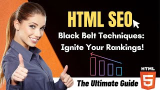 On-Page HTML SEO - Implementing Best Practices for Improved Rankings