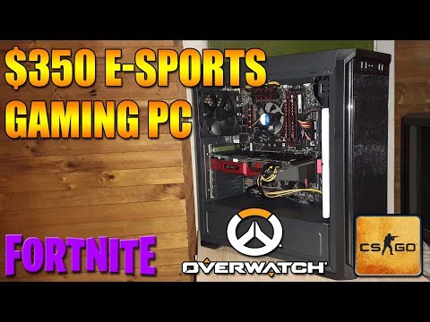 $350 E-Sports Gaming PC!