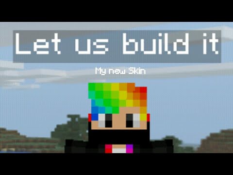 I made my own skin