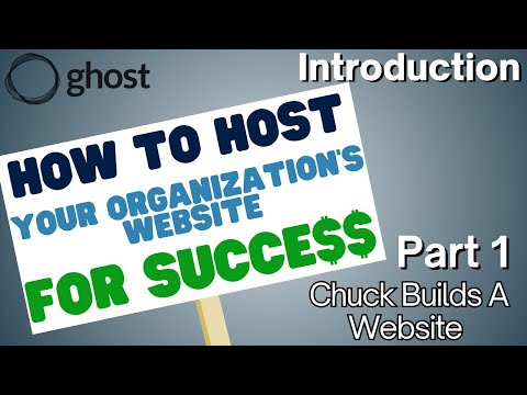 How to Build a Professional Website for an Organization | Part 1 - Chuck Builds A Website