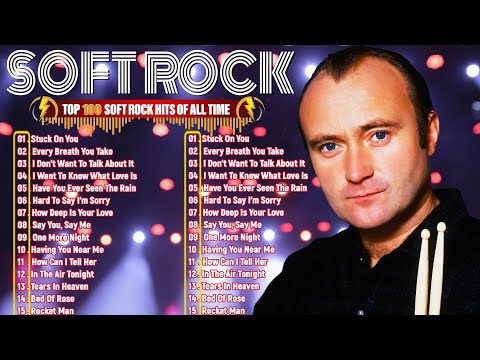 Phil Collins, Elton John, Rod Stewart, Lionel Richie, Eagles   Soft Rock Love Songs Ever With Lyrics