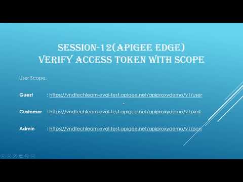 Session-12 | How to verify access token with scope in Apigee | Scope in Apigee | How to verify scope