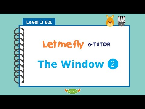 [공식] Let me fly 렛미플라이 L3-8 The Window 2