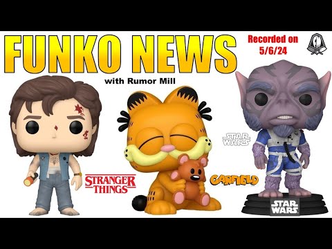 Funko News - May 6, 2024