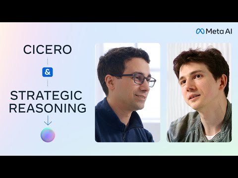CICERO & Strategic Reasoning with Noam Brown and Anton Bakhtin | Meta AI