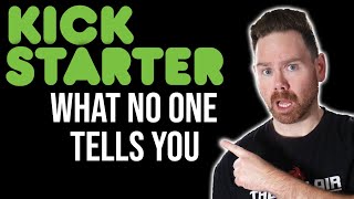Exposing the Ugly Truth about Kickstarters