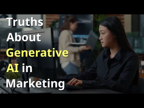 Truths About Generative AI in Marketing You Don't Know I Generative AI Marketing I AI
