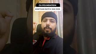 CA Foundation Jan 26 Aspirants Good News for All of You 🤩 #Shorts #CA #ManthanBatch