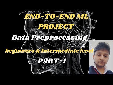 End-to-End Machine Learning Project | Part 1: Data Preprocessing & Exploration