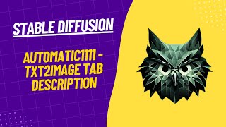 Stable Diffusion - Automatic1111 - How to use txt2Img