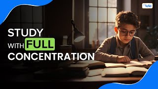 How to Start Studying With Full Concentration? | Letstute