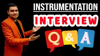 Instrumentation interview questions and answers | Industrial instrumentation | industrial automation