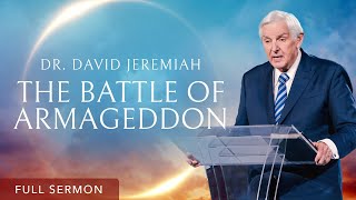 Shock and Awe: What Happens at Christ’s Second Coming? | Dr. David Jeremiah