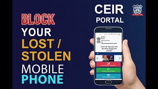 How to block a lost or stolen mobile phone online | IMEI Tracking | CEIR Portal