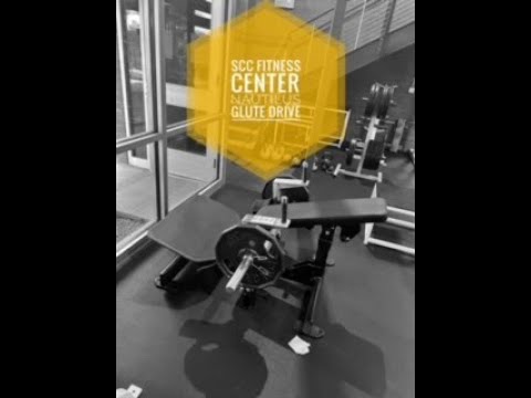 How to Use the Nautilus Glute Drive: SCC Fitness