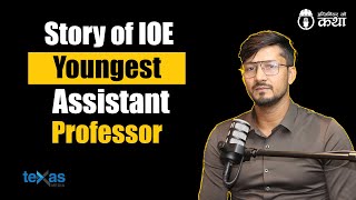 From Diploma to IOE's Youngest Assistant Professor ft. Er. Sunil Rakhal | Engineer को कथा- 111