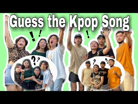 Guess the Kpop Song | Tin Mirandilla