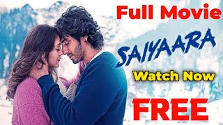 Saiyaara full movie | Saiyaara movie | Saiyaara | How to download saiyaara movie