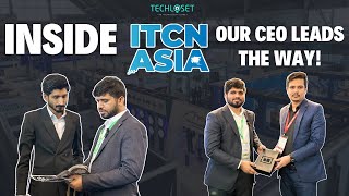 TechloSet Solutions at ITCN Asia 2024 | Team TechloSet