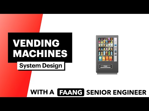 System Design: Vending Machines