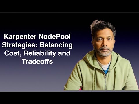 Karpenter NodePool Strategies: Balancing Cost, Reliability & Tradeoffs (On-Demand vs Spot vs Mixed)