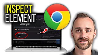 How to Use Inspect Element in Google Chrome | Step by Step Guide
