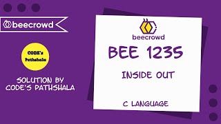 Beecrowd Problem 1235 - Inside Out solution( Strings ) | C language
