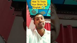 How To train Your Brain In English #Ssc English Maker