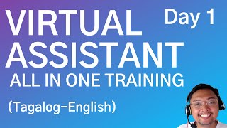 Virtual Assistant Tutorial for Beginners | Free Virtual Assistant Training - Day 1