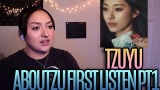 TZUYU 'abouTZU' First Listen Pt1