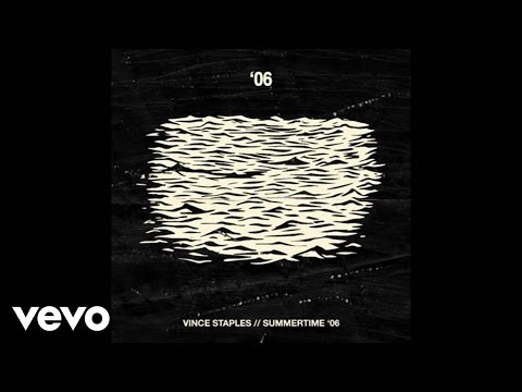 Vince Staples - '06 (Audio)