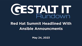 Red Hat Summit Headlined With Ansible Announcements