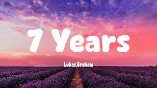 Lukas Graham - 7 Years (Lyrics)
